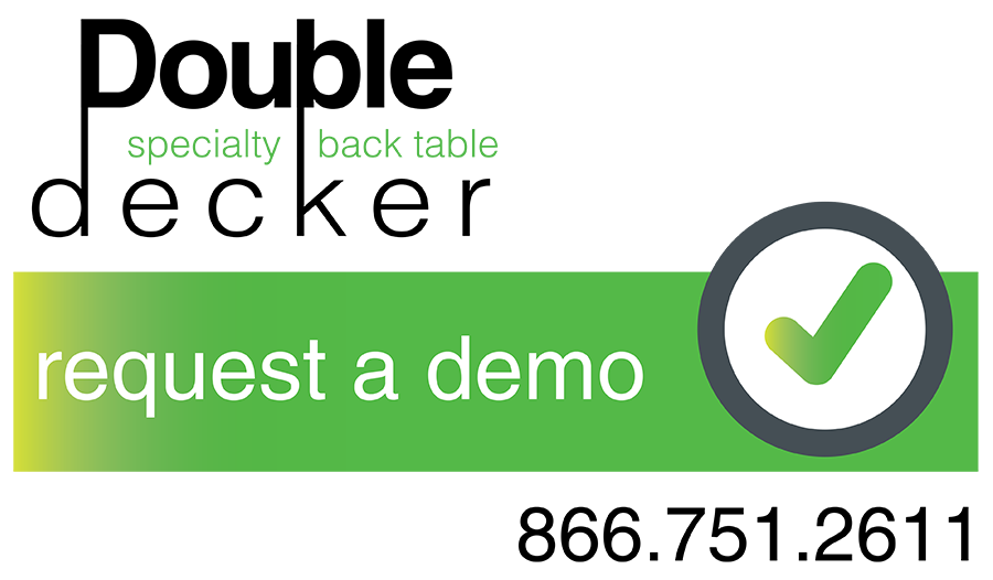 Request a demo of our OR back tables